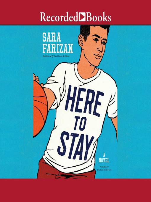 Title details for Here to Stay by Sara Farizan - Wait list